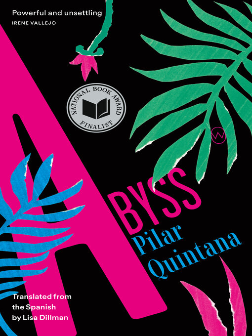 Title details for Abyss by Pilar Quintana - Available